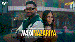 Naya Nazariya Lyrics - King | Malavika Mohanan