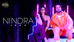 Nindra Lyrics - Ikka | Punjabi Song