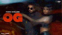 Og Lyrics - Prem Dhillon | Punjabi Song