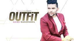 Outfit (Title) Lyrics - Guru Randhawa
