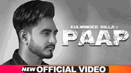 Paap Lyrics - Kulwinder Billa | Punjabi Song