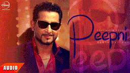 Peepni Lyrics - Geeta Zaildar | Punjabi Song