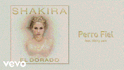 Perro Fiel Lyrics - Shakira | English Song