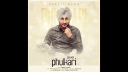 PHULKARI Lyrics - Ranjit Bawa