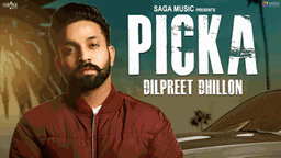Picka Lyrics - Dilpreet Dhillon | Punjabi Song
