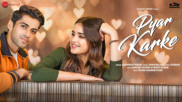 Pyar Karke 