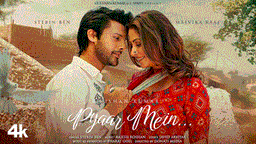 Pyar Mein Lyrics - Stebin Ben | Malvika Raaj