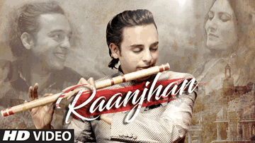 Raanjhan 