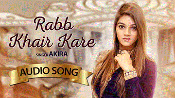 Rabb Khair Kare 