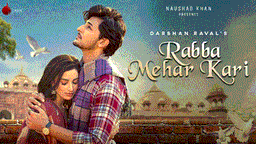 रब्बा मेहर करी Rabba Mehar Kari Lyrics - Darshan Raval