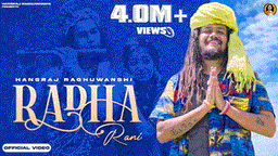 Radha Rani Lyrics - Hansraj Raghuwanshi