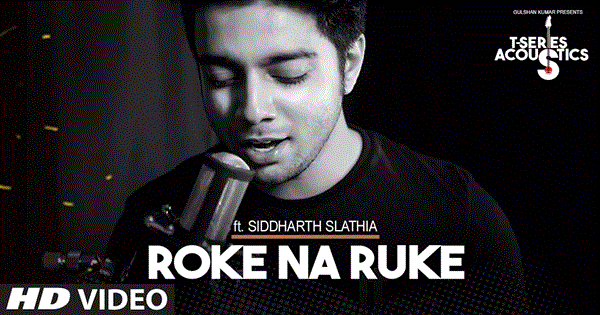 Roke Na Ruke Naina 
