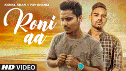 Roni Aa Lyrics - Kamal Khan | Punjabi Song