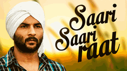 SAARI SAARI RAAT Lyrics - Akhil