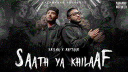Saath Ya Khilaaf Lyrics - Raftaar | Krsna