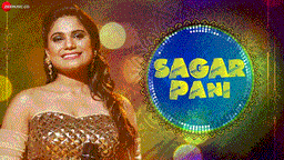Sagar Pani Lyrics - Jyotica Tangri