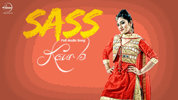 Sass Lyrics - Kaur B