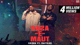 सजा-ए-मौत Saza-E-Maut Lyrics - Kr$na | Raftaar