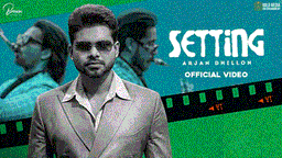 Setting Lyrics - Arjan Dhillon | Punjabi Song