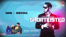 Sheesha Lyrics - Karan Sehmbi