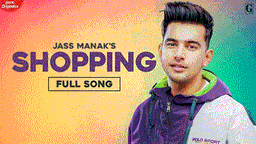 Shopping Lyrics - Jass Manak | Punjabi Song