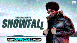 Snowfall Lyrics - Jordan Sandhu | Punjabi Song