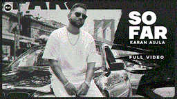 So Far Lyrics - Karan Aujla | Punjabi Song