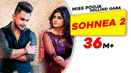 Sohnea 2 Lyrics - Millind Gaba (MG) | Miss Pooja
