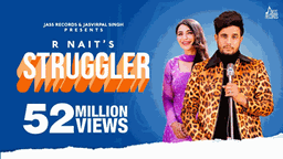 Struggler Lyrics - R Nait | Punjabi Song