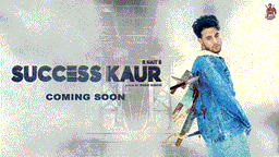 Success Kaur Lyrics - R Nait | Punjabi Song