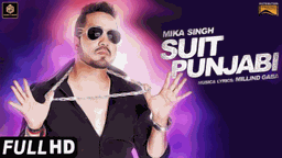 Suit Punjabi Lyrics - Mika Singh