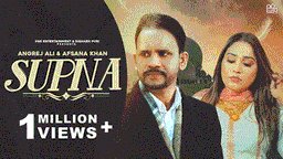 Supna Lyrics - Afsana Khan | Angrej Ali | Punjabi Song