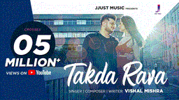 Takda Rava Lyrics - Vishal Mishra | Punjabi Song