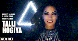 Talli Hogiya Lyrics - Rameet Sandhu