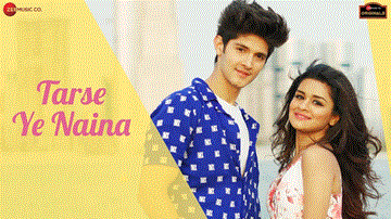 Tarse Ye Naina 