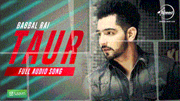 Taur, Lyrics - Babbal Rai | Punjabi Song