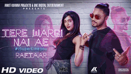 Tere Wargi Nai Ae Lyrics - Raftaar