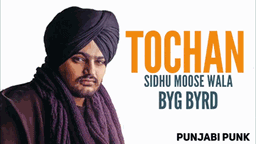 Tochan Lyrics - Sidhu Moose Wala | Punjabi Song