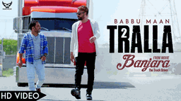 Tralla 2 Lyrics - Babbu Maan | Punjabi Song