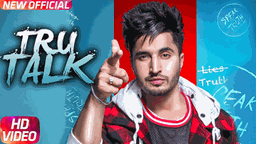 Tru Talk Lyrics - Jassie Gill | Punjabi Song