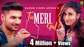 Tu Meri Gal 