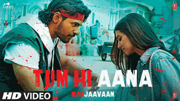 Tum Hi Aana 