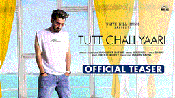Tutt Chali Yaari Lyrics - Maninder Buttar