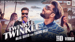 Twinkle Twinkle Lyrics - Bilal Saeed