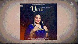 Viah Lyrics - Deepak Dhillon | Punjabi Song