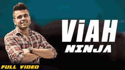 VIAH Lyrics - Ninja