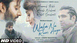 Wafa Na Raas Aayi Lyrics - Jubin Nautiyal