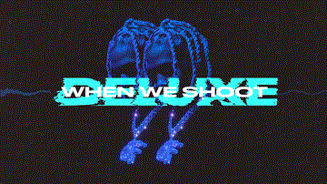 When We Shoot 