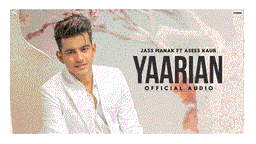Yaarian Lyrics - Jass Manak | Asees Kaur | Punjabi Song