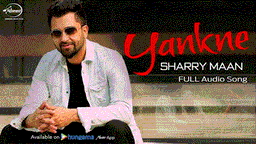 Yankne Lyrics - Sharry Mann | Punjabi Song